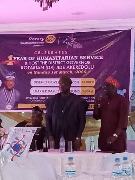 ONE YEAR OF HUMANITARIAN SERVICE & HOST DISTRICT GOVERNOR- RTN DR. JIDE AKEREDOLU