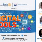 “Leveraging Digital Tools to Grow Membership and Amplify Impact in Rotary Clubs.